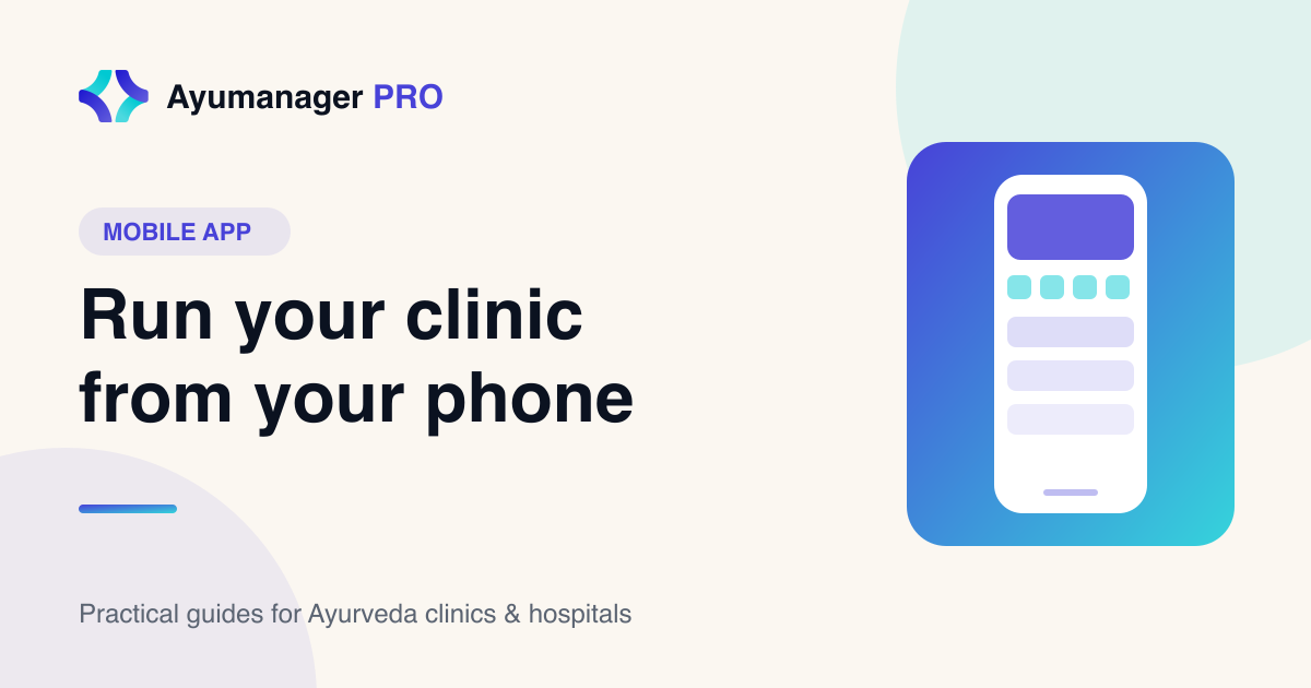 Ayurveda clinic management app for doctors and staff on Android - Ayumanager PRO