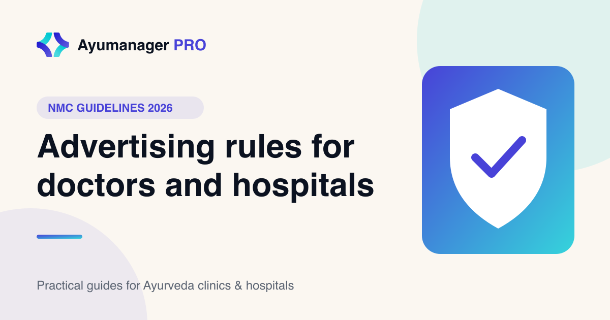 NMC advertising guidelines 2026 for doctors and hospitals, explained - Ayumanager PRO